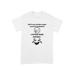 Nevetséges fizetés humoros szublimációs póló Nevetséges fizetés humoros szublimációs póló