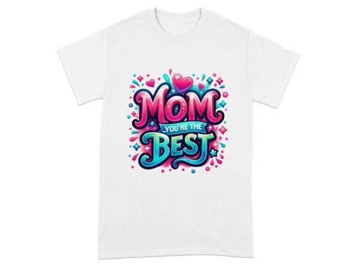 Anya te vagy a legjobb szublimációs póló